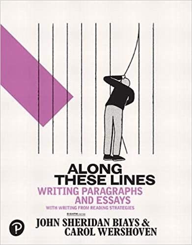 Along These Lines: Writing Paragraphs and Essays (8th Edition) - Orginal Pdf